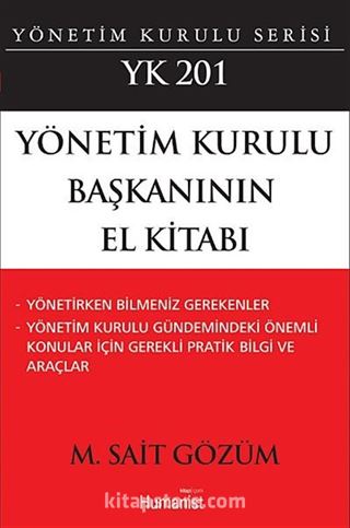 Yönetim Kurulu Başkanının El Kitabı: YK 201