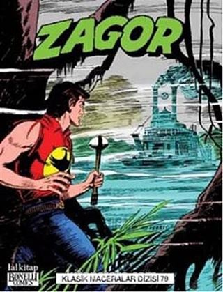 Zagor Klasik Maceralar Dizisi Cilt: 79