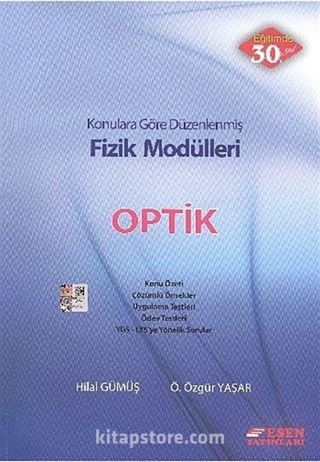 Optik / Konularına Göre Düzenlenmiş Fizik Modülleri