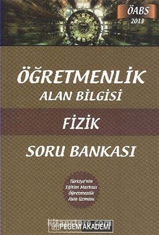 2013 Öğretmenlik Alan Bilgisi Fizik Soru Bankası