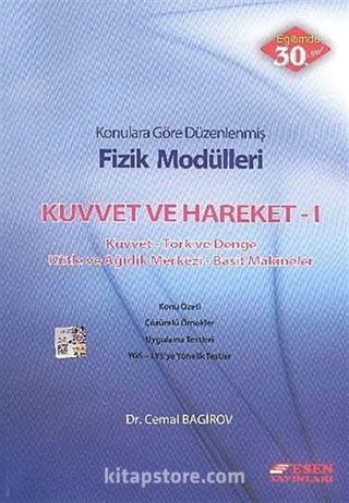 Kuvvet ve Hareket-I / Konularına Göre Düzenlenmiş Fizik Modülleri