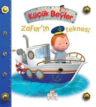 Zafer'in Teknesi / Küçük Beyler