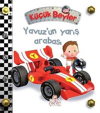 Yavuz'un Yarış Arabası / Küçük Beyler