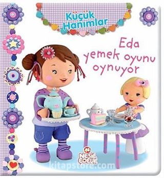 Eda Yemek Oyunu Oynuyor / Küçük Hanımlar