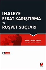 İhaleye Fesat Karıştırma ve Rüşvet Suçları