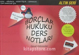 Borçlar Hukuku Ders Notları / Genel Hükümler