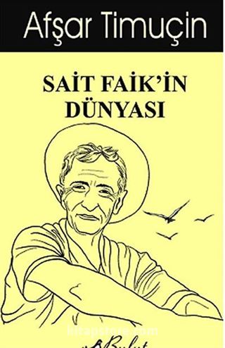 Sait Faik'in Dünyası