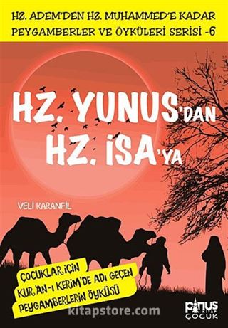 Hz. Yunus'dan Hz. İsa'ya