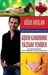 Aşkın Kanunu Yazsam Yeniden