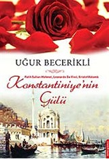 Konstantiniyye'nin Gülü