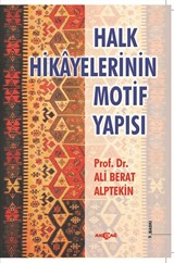 Halk Hikayelerinin Motif Yapısı