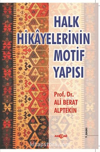 Halk Hikayelerinin Motif Yapısı