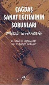 Çağdaş Sanat Eğitiminin Sorunları