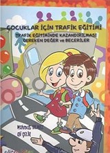 Çocuklar İçin Trafik Eğitimi