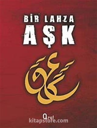 Bir Lahza Aşk