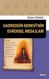 Sadreddin Konevi'nin Evrensel Mesajları