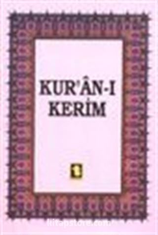 Kuranı Kerim Yeni Yazı Kuran