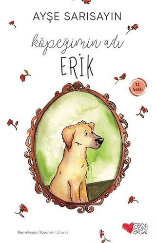 Köpeğimin Adı Erik