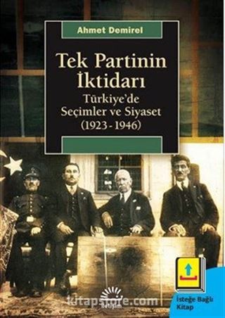 Tek Partinin İktidarı