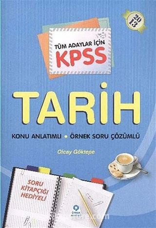 2013 KPSS Tarih Konu Anlatımlı Örnek Soru Çözümlü