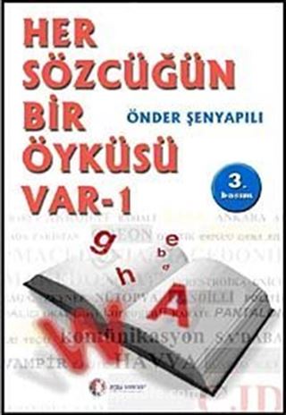 Her Sözcüğün Bir Öyküsü Var