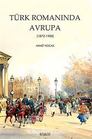 Türk Romanında Avrupa (1872-1900)