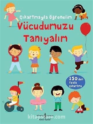 Çıkartmayla Öğrenelim - Vücudumuzu Tanıyalım