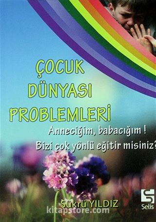 Çocuk Dünyası Problemleri (Cep Boy)