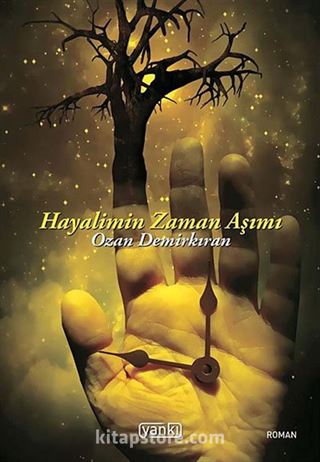 Hayalimin Zaman Aşımı