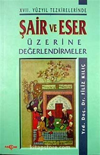 Şair Ve Eser Üzerine Değerlendirme