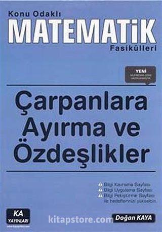 Çarpanlara Ayırma ve Özdeşlikler / Konu Odaklı Matematik Fasikülleri