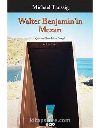 Walter Benjamin'in Mezarı