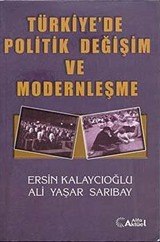 Türkiye'de Politik Değişim ve Modernleşme