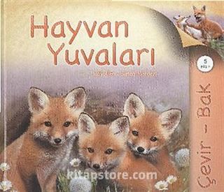 Çevir Bak / Hayvan Yuvaları