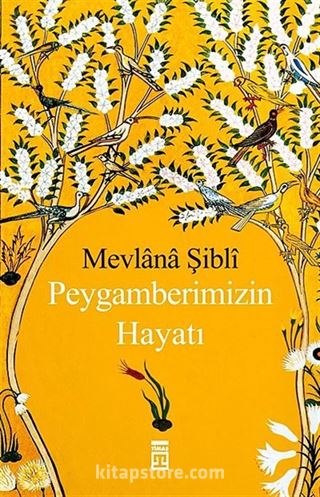 Peygamberimizin Hayatı