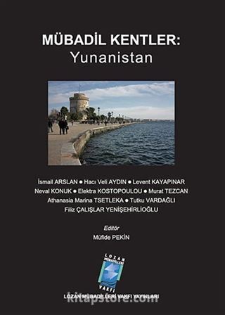 Mübadil Kentler : Yunanistan