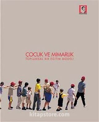 Çocuk ve Mimarlık