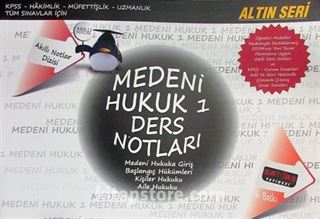 Medeni Hukuk 1 Ders Notları / Altın Seri - Akıllı Notlar Dizisi