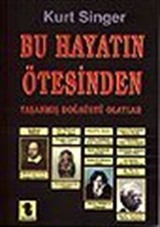 Bu Hayatın Ötesinden/ Yaşanmış Doğaüstü Olaylar