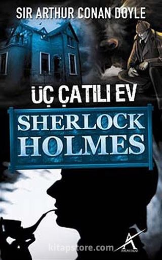 Üç Çatılı Ev / Sherlock Holmes (Cep Boy)