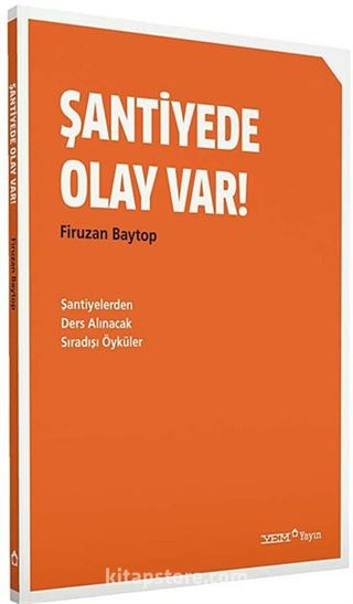 Şantiyede Olay Var