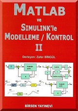 Matlab ve Simulink'le Modelleme / Kontrol II