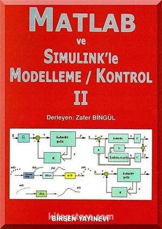 Matlab ve Simulink'le Modelleme / Kontrol II