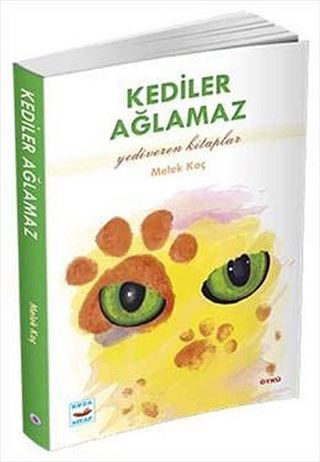 Kediler Ağlamaz