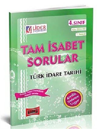 Tam İsabet Sorular Türk İdare Tarihi 4. Sınıf 7. Yarıyıl