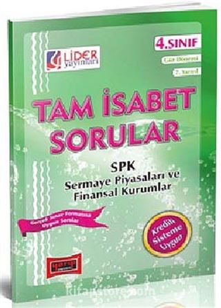 Tam İsabet Sorular SPK Sermaye Piyasaları ve Finansal Kurumlar 4. Sınıf 7. Yarıyıl