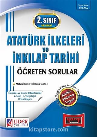 AÖF 2. Sınıf 3. Yarıyıl Atatürk İlkeleri ve İnkılap Tarihi Öğreten Sorular Güz Dönemi ( Lisans ve Önlisans Ortak)