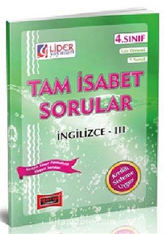 Tam İsabet Sorular İngilizce-III 4. Sınıf 7 ve 8. Yarıyıl