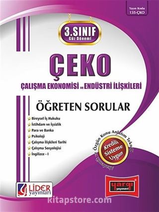 ÇEKO (Çalışma Ekonomisi ve Endüstri İlişkileri) Öğreten Sorular / 3.Sınıf - 5.Yarıyıl