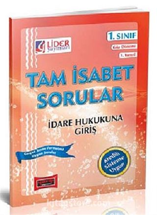 Tam İsabet Sorular İdare Hukukuna Giriş 1. Sınıf 1. Yarıyıl